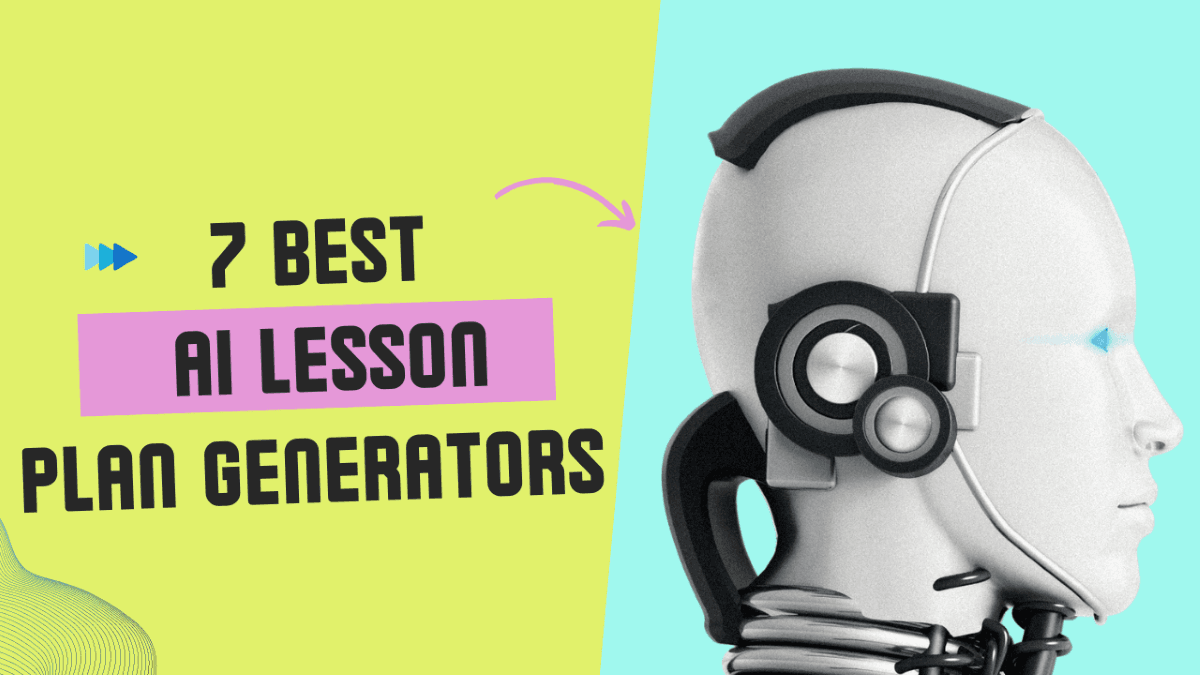 7 Best AI Lesson Plan Generators in 2025